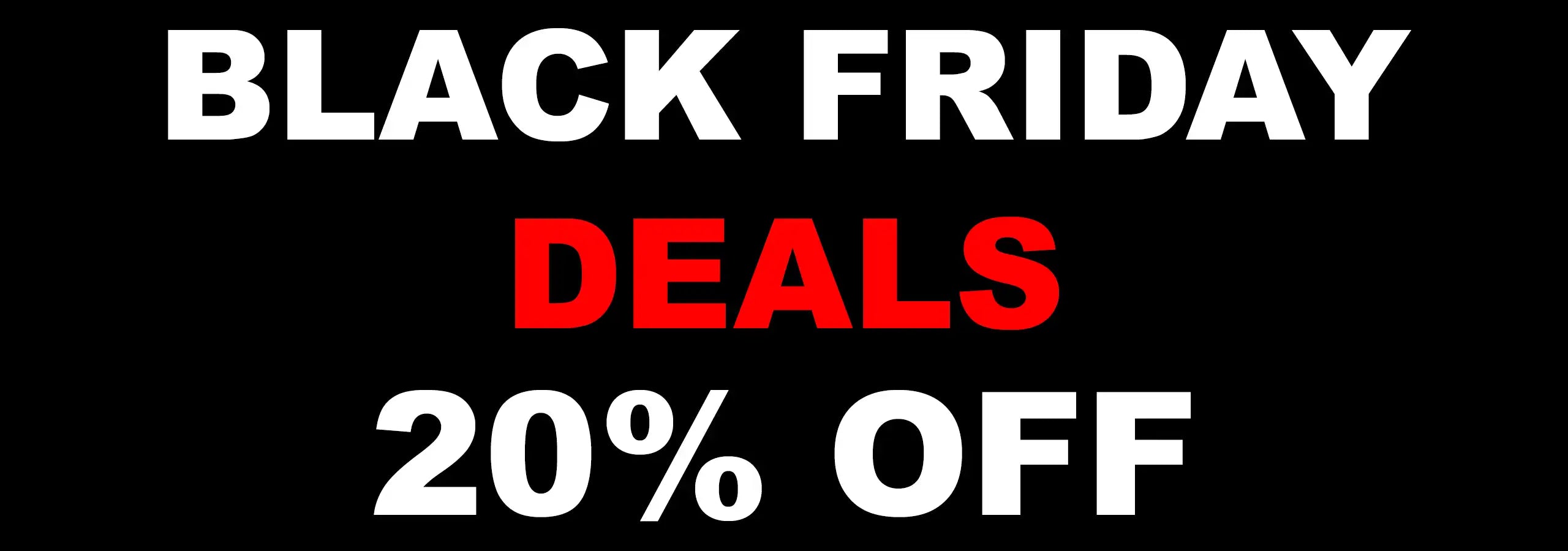 Black Friday deals advertisement with '20% off' text on a black background
